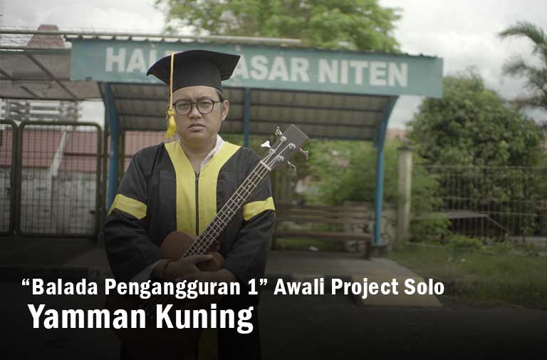 “Balada Pengangguran 1” Awali Project Solo Yamman Kuning